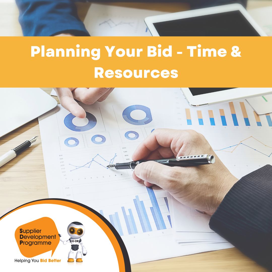 Planning Your Bid – Time and Resources